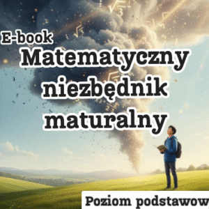 E-book - Matematyczny niezbędnik maturalny (do matury podstawowowej)